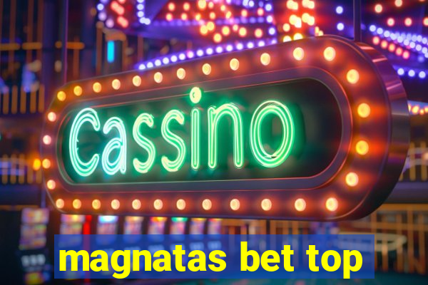 magnatas bet top